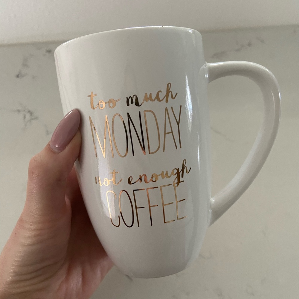 Target Coffee mug white gold too much monday not enough coffee modern farmhouse
